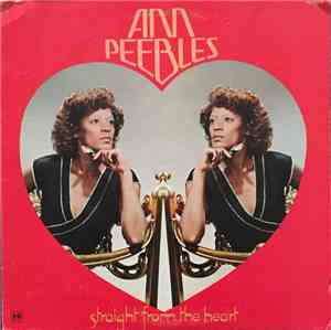 Ann Peebles - Straight From The Heart