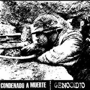 Condenado A Muerte / Genocidio - Split EP