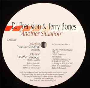 DJ Precision & Terry Bones - Another Situation
