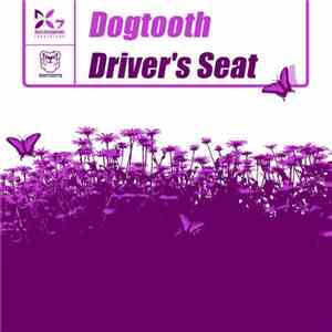 Dogtooth - Driver's Seat