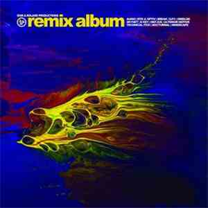 Dom & Roland - Dom & Roland Productions - Remix Album