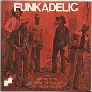 Funkadelic - That Was My Girl