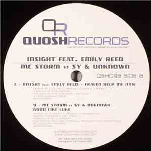 Insight Feat. Emily Reed / MC Storm vs Sy & Unknown - Heaven Help Me Now / ...