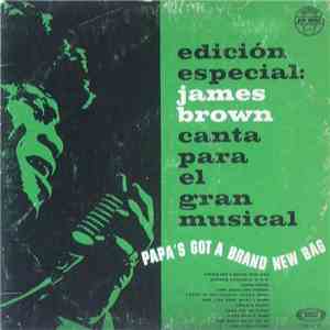 James Brown - Edicion Especial: James Brown Canta Para El Gran Muscial Papa ...