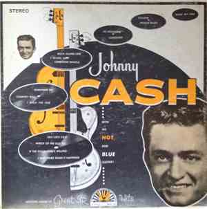 Johnny Cash - Johnny Cash With His Hot And Blue Guitar
