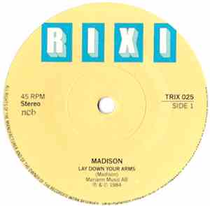 Madison  - Lay Down Your Arms