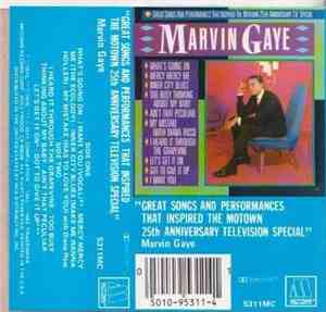Marvin Gaye - Great Songs And Performances That Inspired The Motown 25th A ...