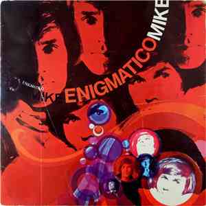 Mike Kennedy - Enigmatico Mike