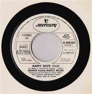 Northend Feat. Michelle Wallace / Bee Gees - Happy Days (Vocal) / I Still L ...