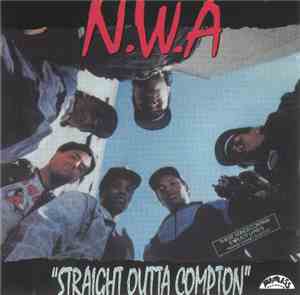 N.W.A - Straight Outta Compton