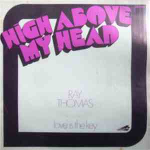 Ray Thomas - High Above My Head