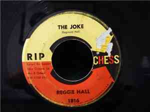 Reggie Hall - The Joke / You Can Think What You Want