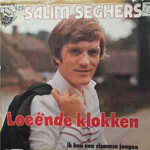 Salim Seghers - Loeënde Klokken