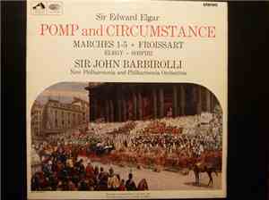 Sir Edward Elgar · Sir John Barbirolli, New Philharmonia and Philharmonia O ...