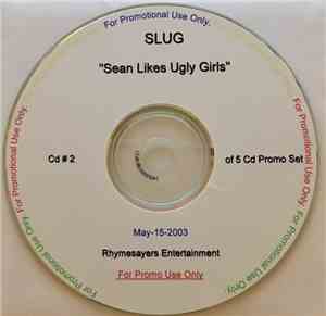 Slug, Atmosphere  - Sean Loves Ugly Girls [2]