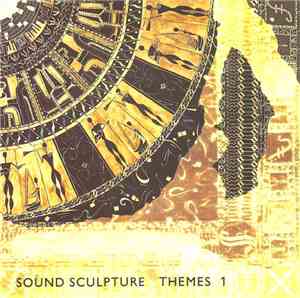 Sound Sculpture - Themes 1
