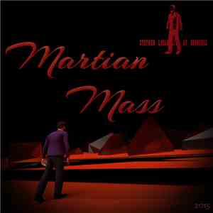 Stephen Lucas Live at Brussels - Martian Mass