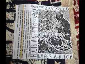The Divorced  - Wife's A Bitch