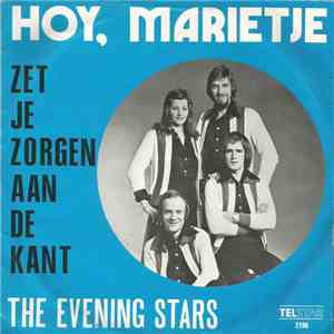 The Evening Stars - Hoy, Marietje