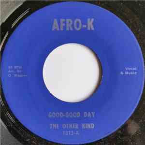 The Other Kind  / Les-Elegante's - Good-Good Day / I've Been Lonely
