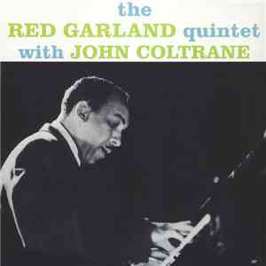 The Red Garland Quintet With John Coltrane - Dig It!