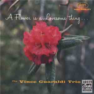 The Vince Guaraldi Trio - A Flower Is A Lovesome Thing