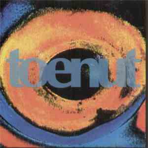 Toenut - Mouthful Of Pennies