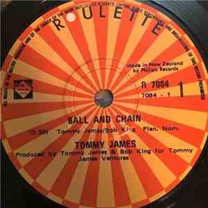 Tommy James - Ball And Chain