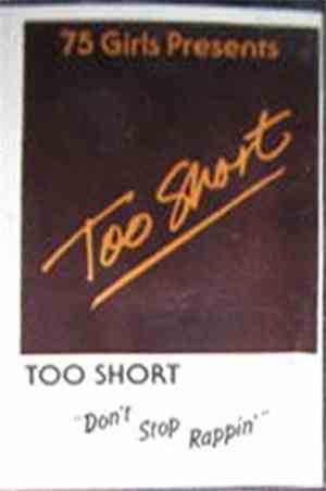 Too Short - Don't Stop Rappin'