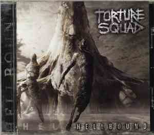 Torture Squad - Hellbound