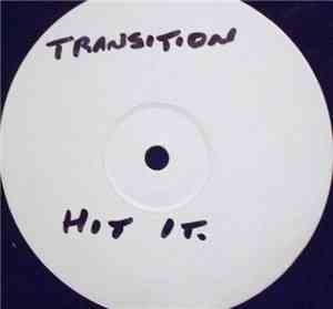 Transition  - HIt It