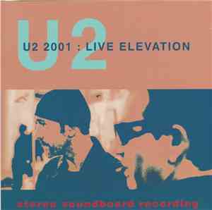 U2 - 2001: Live Elevation