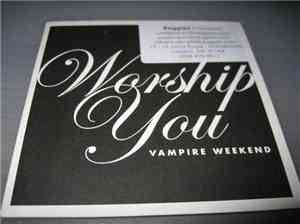 Vampire Weekend - Worship You