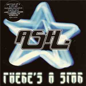 Ash - There's A Star