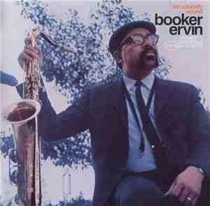 Booker Ervin - Structurally Sound