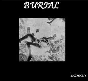 Burial  - Calmness