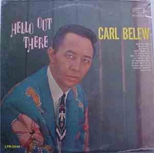 Carl Belew - Hello Out There