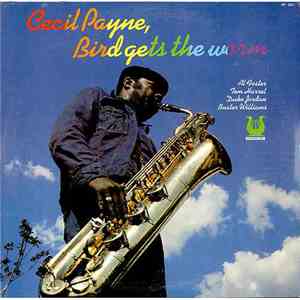 Cecil Payne - Bird Gets The Worm