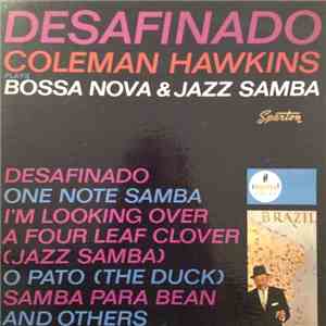 Coleman Hawkins - Desafinado: Bossa Nova & Jazz Samba