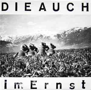 Die Auch - Im Ernst