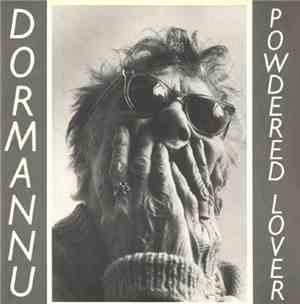 Dormannu - Powdered Lover