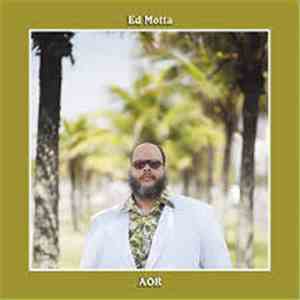 Ed Motta - Aor