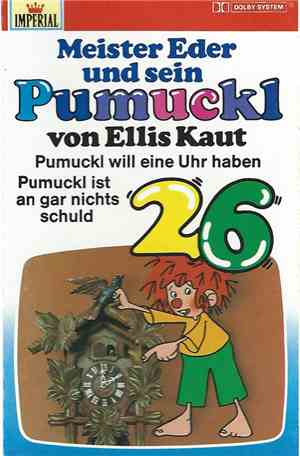 Ellis Kaut - Meister Eder Und Sein Pumuckl 26 - Pumuckl Will Eine Uhr Haben ...
