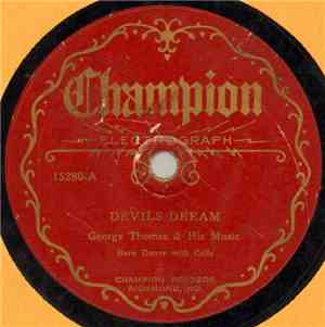 George Thomas & His Music - Devil's Dream / Larry O'Gaff