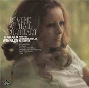 Harald Winkler, Orchester Norman Candler - Love Me With All Your Heart