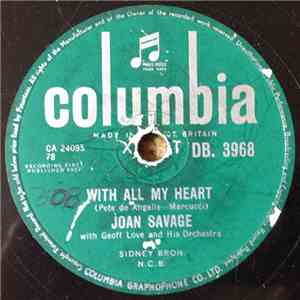 Joan Savage - With All My Heart / Love Letters In The Sand