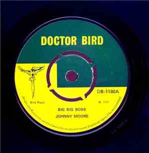 Johnny Moore, Carl Bryan - Big Big Boss / Reggae This Reggae