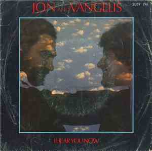 Jon & Vangelis - I Hear You Now