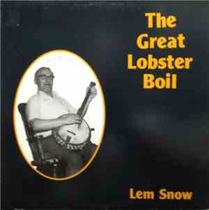 Lem Snow - The Great Lobster Boil