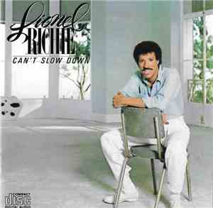 Lionel Richie - Can't Slow Down